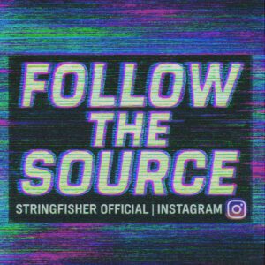 Glitch-art banner reading “Follow the Source” in bold neon text, with a digital static background and “Stringfisher Official | Instagram” at the bottom.
