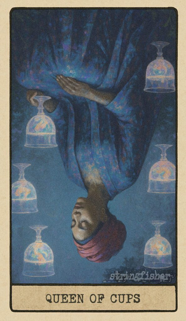 Stringfisher Tarot, reversed Queen of Cups, symbolic emotional overwhelm and codependency. A woman sits in a memory garden, surrounded by floating cups overflowing or shattered. Her hands tremble slightly. The air is heavy with emotional fog and psychic exhaustion